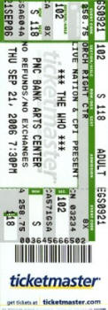 The Who - 09/21/06 Ticket - PNC Arts Center - Holmdel, NJ
