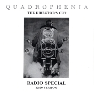 The Who - Quadrophenia: The Director's Cut Radio Special 52:00 Version - 2011 USA