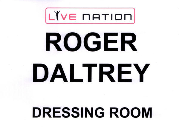 Roger Daltrey - Dressing Room Sign - 2011 UK