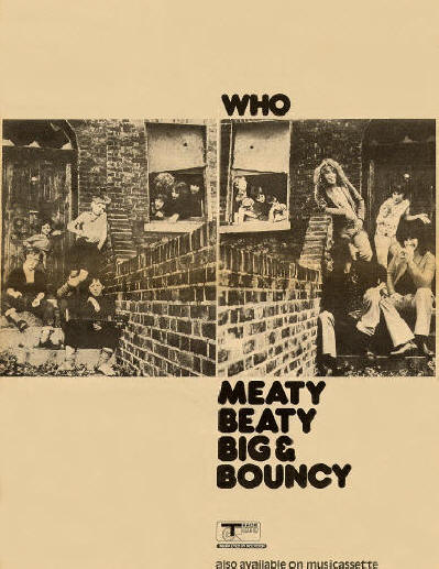 The Who - Meaty Beaty Big & Bouncy - 1971 UK