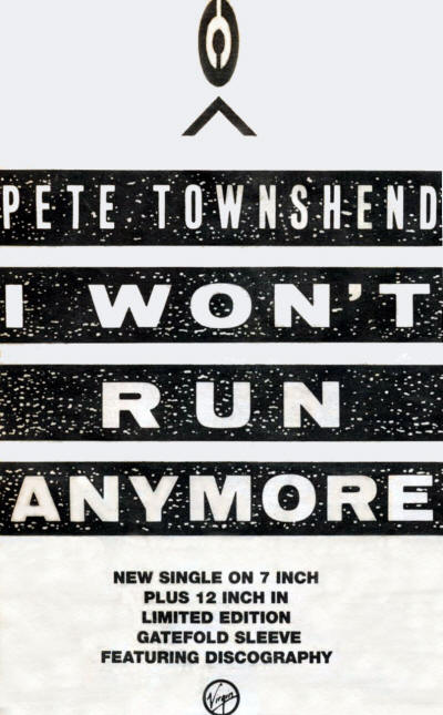 Pete Townshend - I Won't Run Anymore - 1989 UK (Reproduction)