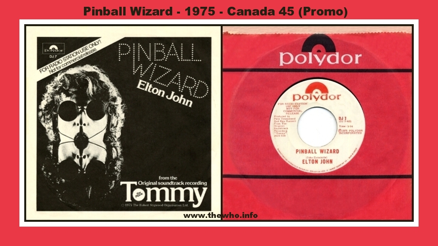 The Who - Pinball Wizard  1975 Canada (Promo) 