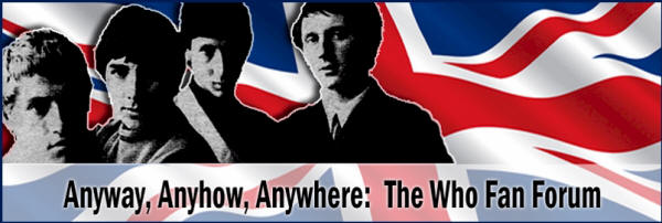 The Who: Anyway, Anyhow, Anywhere - The Who Fan Forum