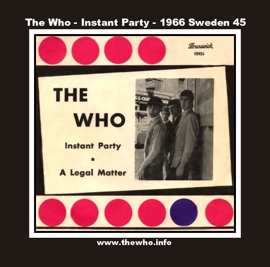 The Who - Instant Party / A Legal Matter - 1966 Sweden 45