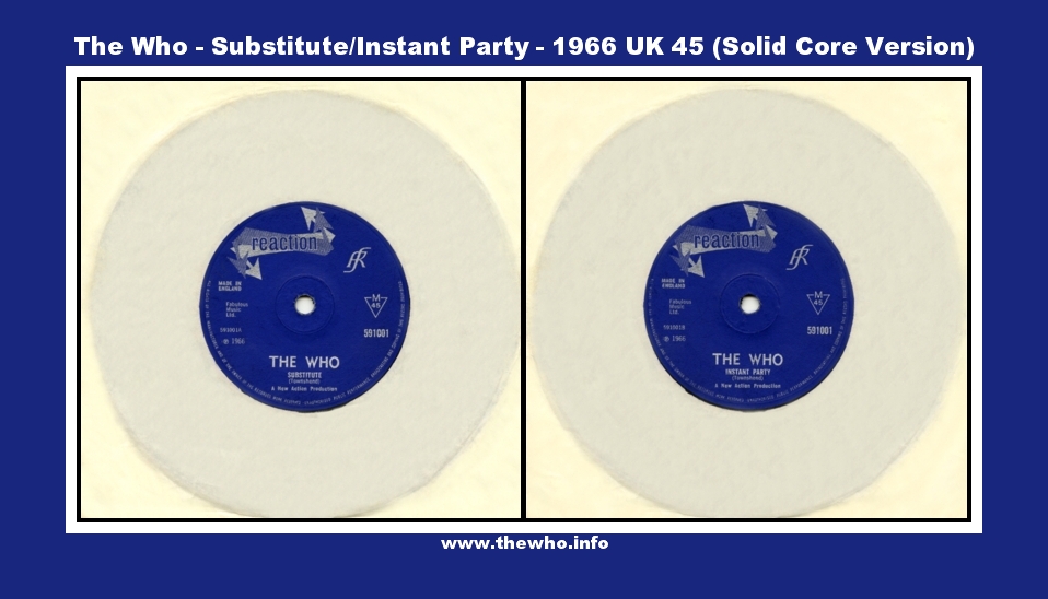 The Who  Substitute / Instant Party - 1966 UK 45 (Solid Core Version)