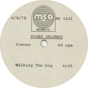 Roger Daltrey - Hearts Right / Walking The Dog / USA / 10" 45 / MCA - B