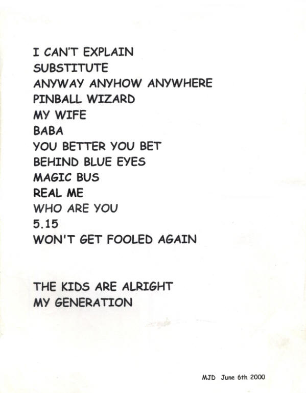 The Who - June 6, 2000 - The Javits Center - New York, NY USA Setlist