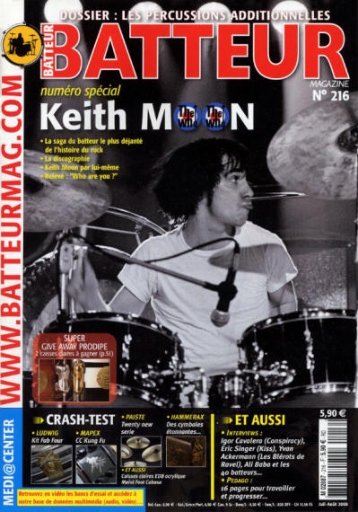 Keith Moon - France - Batteur - July/August 2008