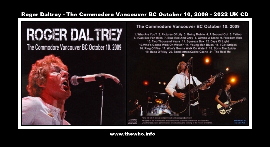 Roger Daltrey - The Commodore Vancouver BC October 10 2009 - 2022 UK CD
