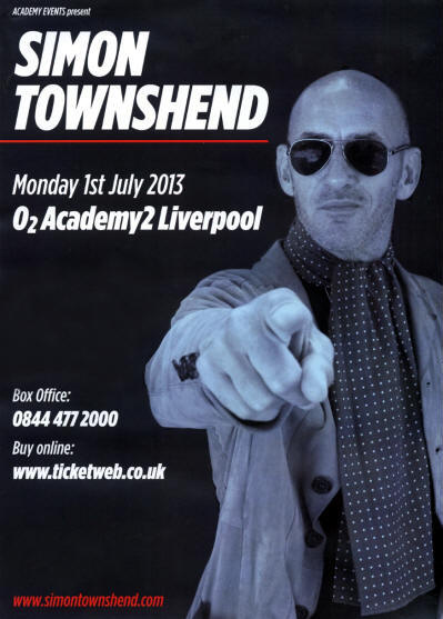 Simon Townshend - O2 Academy2 Liverpool, UK - July 1, 2013 (Promo)