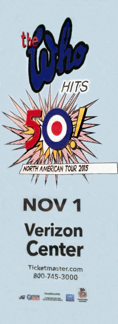 The Who - The Who Hits 50! - Verizon Center - November 1, 2015 - Washington, DC USA (Cancelled)