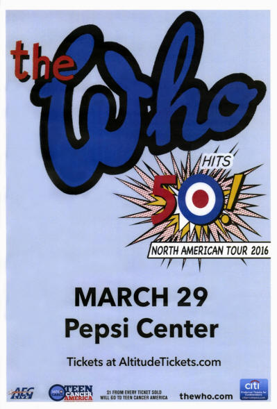 The Who - The Who Hits 50! - Pepsi Center - March 29, 2016 - Denver, CO, USA (Venue Poster)