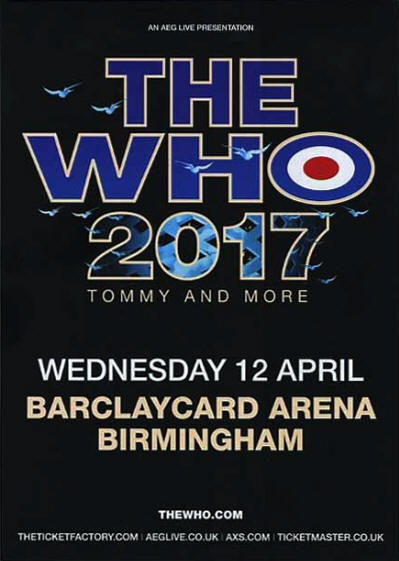 The Who 2017 - Tommy And More - April 12, 2017 - Barclaycard Arena - Birmingham UK