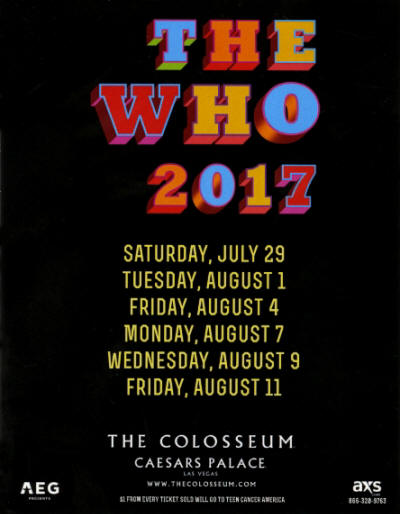 The Who - Caesars Palace - July 29 - August 11, 2017 - Las Vegas USA