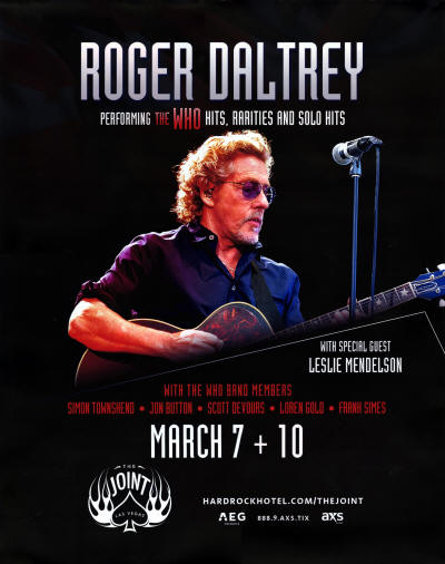 Roger Daltrey - The Joint - Las Vegas - March 7 & 10, 2018