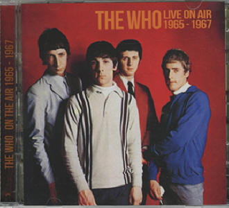 The Who - Live On Air 1965 - 1967 - UK CD