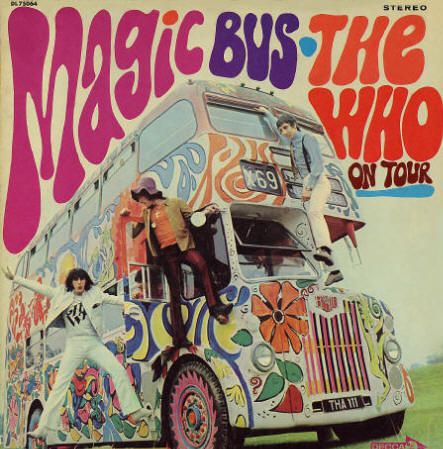 The Who - Magic Bus - 1968 USA