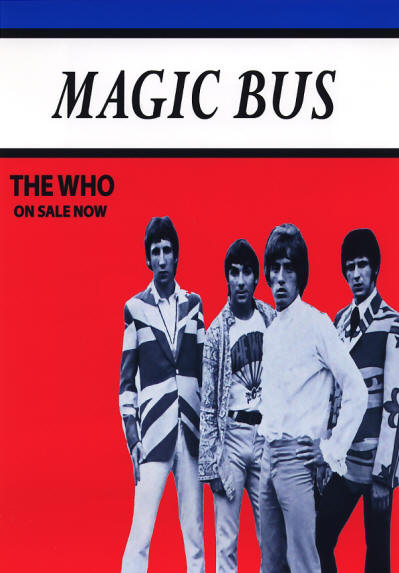 The Who - Magic Bus - 1968 UK (reproduction)