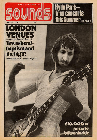 Pete Townshend - UK - Sounds - May 11, 1974 