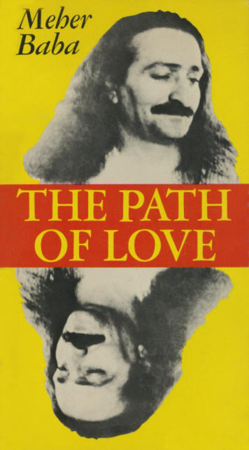 Meher Baba - The Path Of Love - USA Book