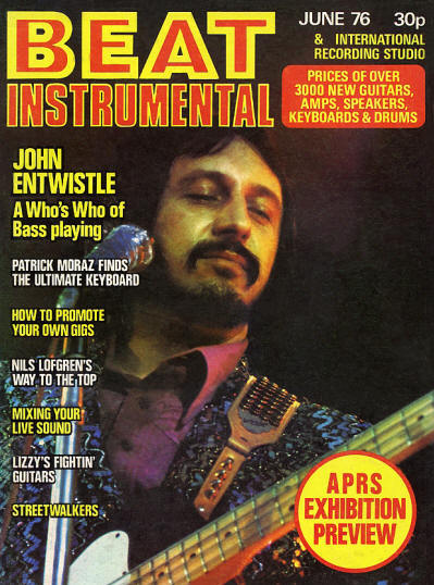 John Entwistle - UK - Beat Instrumental - June, 1976 