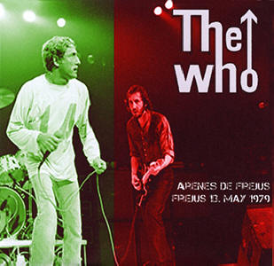 The Who - Arenes De Fejus - Frejus - 13 May 1979 - CD