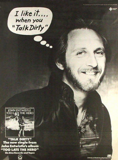 John Entwistle - Talk Dirty - 1981 USA Ad
