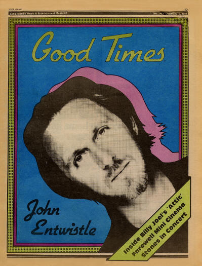 John Entwistle - USA - Good Times - October 6-19, 1981