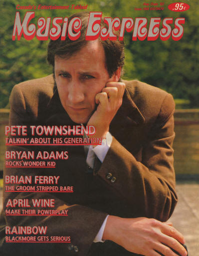 Pete Townshend - Canada - Music Express - August/ September, 1982