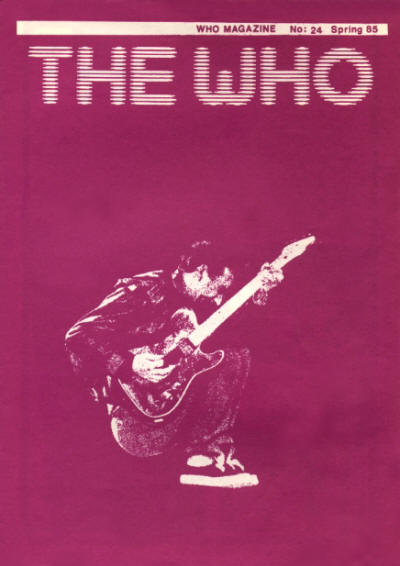 The Who - UK - The Who Magazine #24 - Spring, 1985 