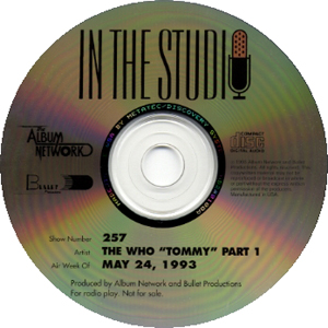 The Who - In The Studio - The Who "Tommy" - Show #257 for broadcast the week of May 24, 1993