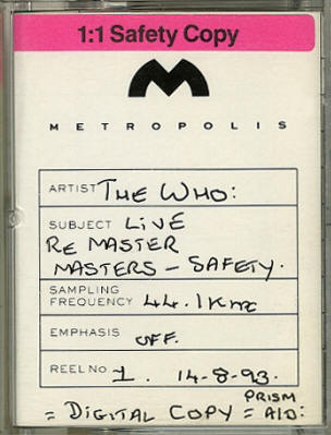 The Who Live Remasters Safety DAT - Metropolis