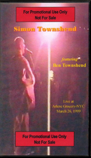 Simon Townshend - Arlene's Grocery - VHS Promo