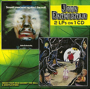 John Entwistle - 2 LPs On 1 CD