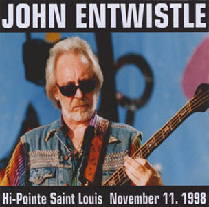 John Entwistle - Hi-Point Saint Louis - November 11 1998 - CD