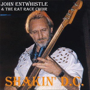John Entwistle - Shakin' DC - CD