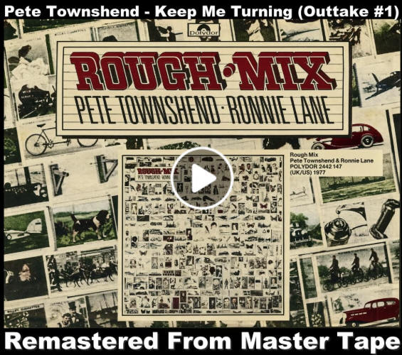 Pete Townshend - Keep Me Turning - Alterante Version