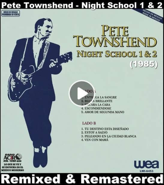 Pete Townshend - "Night School" (Versions 1 & 2 - Remixed & Remastered)