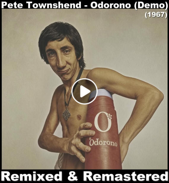 Pete Townshend - Odorono Demo - 1967