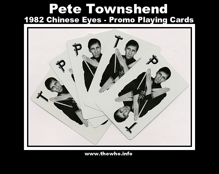 Pete Townshend - 1982 All The Best Cowboys Have Chinese Eyes - Promo Playing Cards