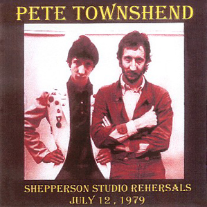 Pete Townshend - Shepperson Studio Rehearsals - CD