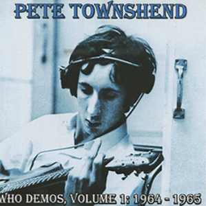 Pete Townshend Who Demos Volume 1: 1964 - 1965 - CD