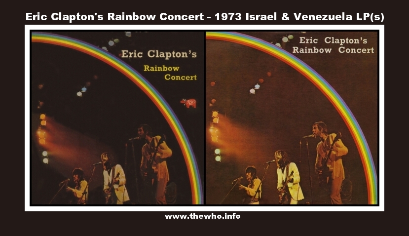 Eric Clapton's Rainbow Concert - 1973 Israel and Venezuela LP(s)