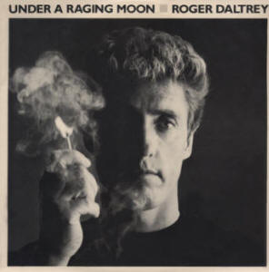 Roger Daltrey - Under A Raging Moon LP