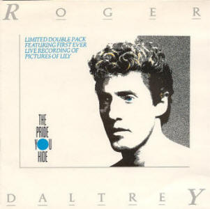 Roger Daltrey - The Pride You Hide 45
