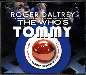 Roger Daltrey - Tommy In Tokyo- Japan Tour 2012 - CD
