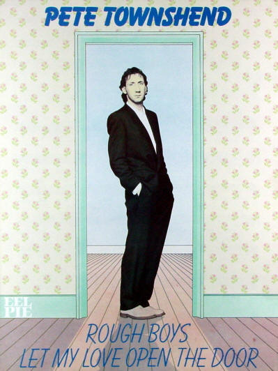 Pete Townshend - UK - Rough Boys / Let My Love Open The Door - 1980