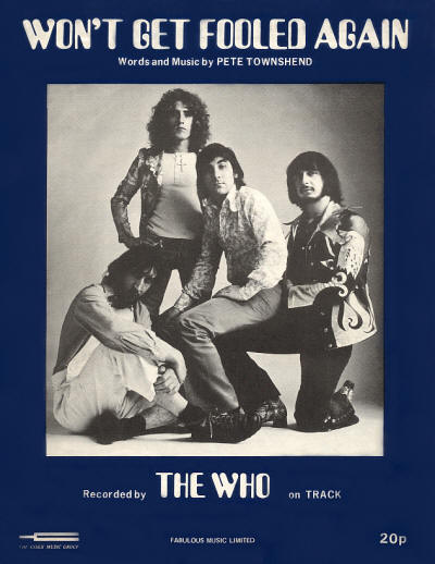 The Who - UK - Won't Get Fooled Again - 1971