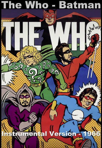 The Who - "Batman" (Instrumental Version - Remixed & Remastered)