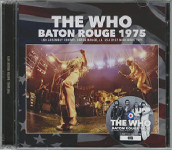 The Who - Baton Rouge 1975